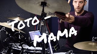 Toto - Mama (Drumcover)