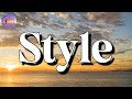 Taylor Swift – Style || Ed Sheeran, Troye Sivan, Coldplay (Lyrics)
