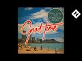 GOOD TIME OWL CITY FT CARLY RAE JEPSEN MASHUP MIX