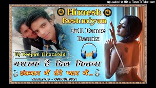 Tere Pyar Main (Himesh Reshmiyan) New Latest Song (Hard Bass Dance Mixx) By Dj Deepak Firozabad