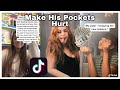Make His Pockets Hurt TikTok Compilation