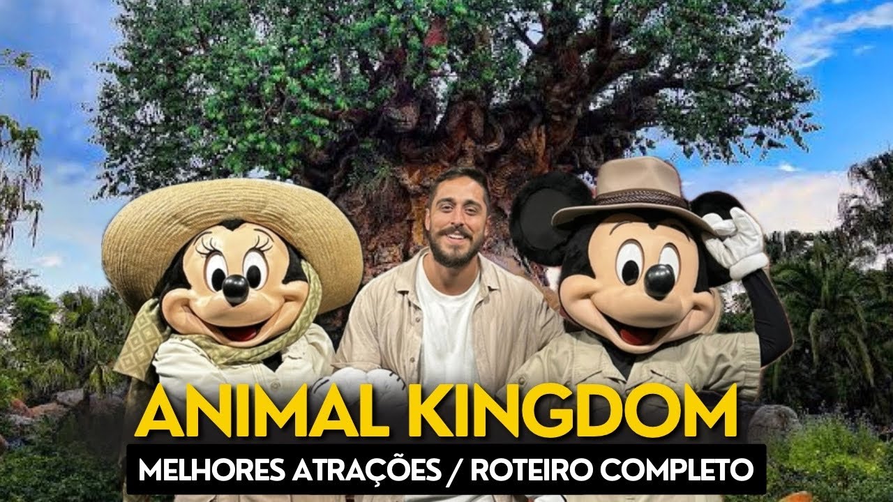 Animal Kingdom Disney - Roteiro completo 2024 com todas as dicas!
