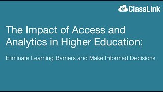 The Impact of Single Sign-On and Analytics in Higher Education.