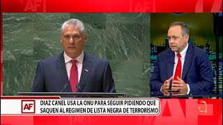 Díaz-Canel usa la ONU para pedir que saquen a Cuba de la lista negra de terrorismo