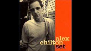 Alex Chilton - You's A Viper (2000)