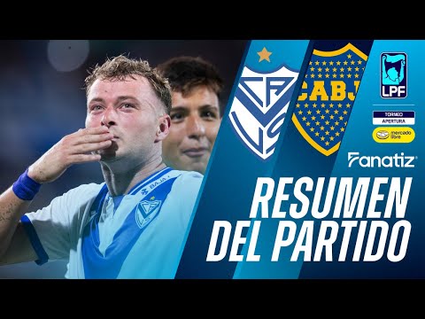 Velez Sarsfield 2 vs. 1 Boca Juniors - Resumen del Partido | #TorneoApertura2026