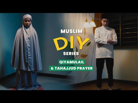 How to Pray Tahajjud Prayer | Guide to Qiyamul lail | Muslim DIY How-To-Series