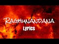 Raghunandana Lyrics | HanuMan Movie |