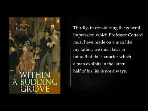 (1) Within A Budding Grove By Marcel Proust. Full Length Audiobook.