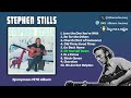 Stephen Stills - Sit Yourself Down