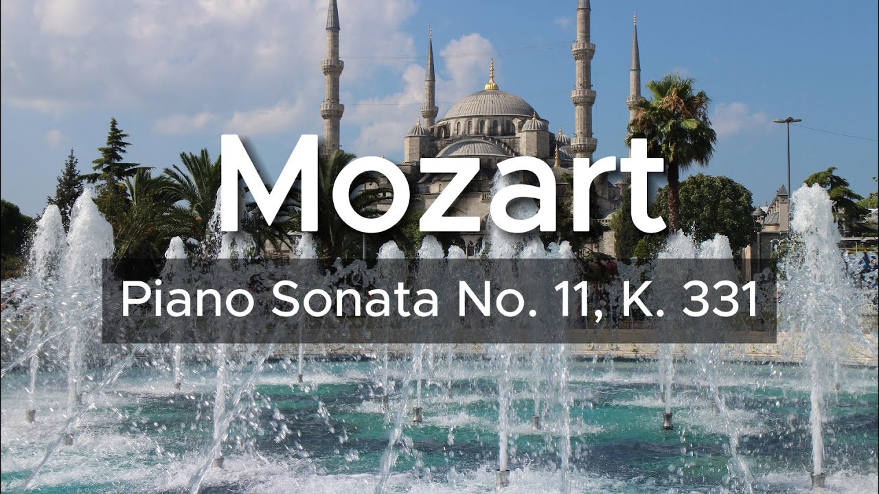 Mozart Piano Sonata No. 11, K. 331