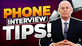 TOP 10 PHONE INTERVIEW TIPS! (How to PASS a Telephone Interview!)