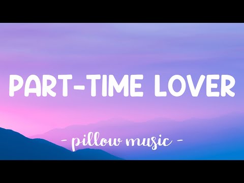 Part-Time Lover - Stevie Wonder (Lyrics) 🎵