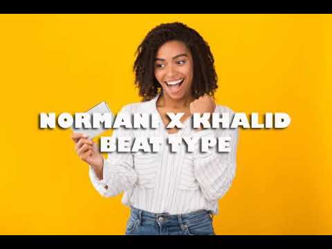 Normani x Khalid Beat type (RnB, Trap, New school, Rap HipHop Free Instrumental) 🔥🔥🔥