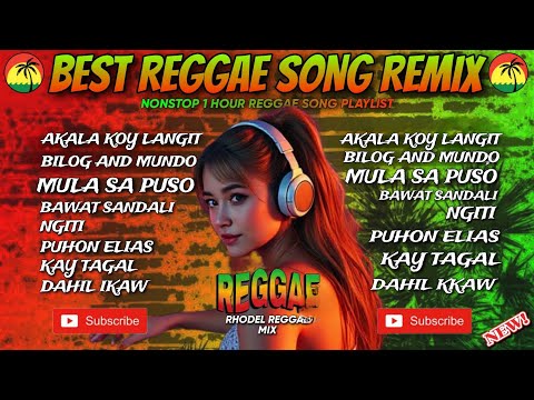 🔥NEW REGGAE| AKALA KOY LANGIT X BILOG ANG MUNDO X CHILL REGGAE RELAXING OPM SONG REMIX/DJ RRM🔥
