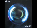 Fluke - Bubble (Stuntbubble, 1994) 
