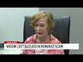 Widow Loses 430 000 In Romance Scam NBC 15 WPMI