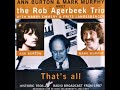 Ann Burton and Mark Murphy with The Rob Agerbeek Trio - I Wish I Were In Love Again