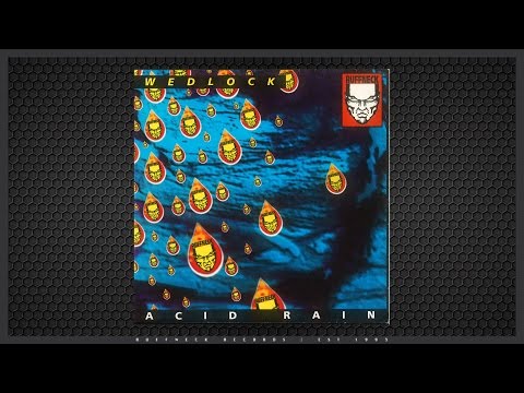 Wedlock - Acid Rain