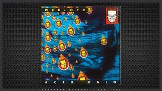 Wedlock - Acid Rain