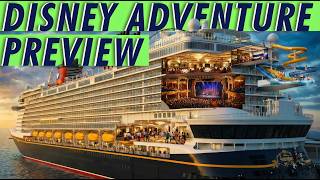 Disney Adventure Preview 🚢 New Disney Cruise Line Ship Deck Tour