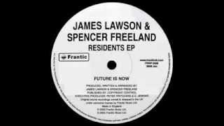 Spencer Freeland & James Lawson "Future Is Now"