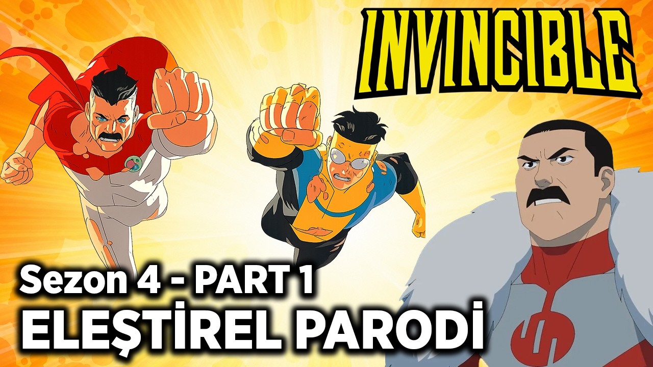 INVINCIBLE - SEZON 4 PART 1 - ELEŞTİREL PARODİ