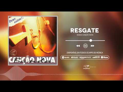 Resgate - Banda Canção Nova