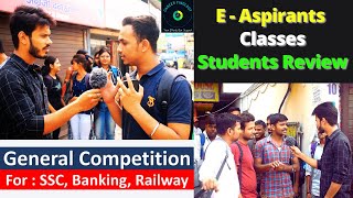 Bank, SSC, BPSC, CAT, MAT & Steno के छात्रो ने बताया E-Aspirant के बारे Boring Road Patna में ||