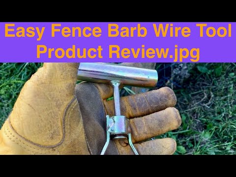 Easy fence barb wire tool product review