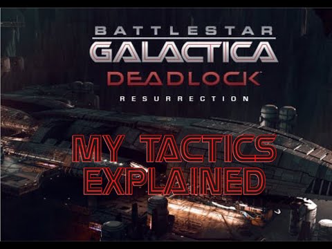 Fester Plays - BSG Deadlock - My Tactics Explained