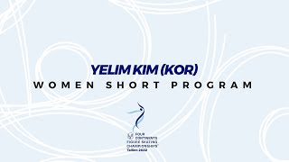 Yelim Kim (KOR)  Women SP  ISU FC FS Championships