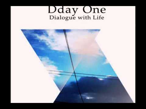 Dday One - Aquarius [Official Audio], Dialogue with Life,The Content label