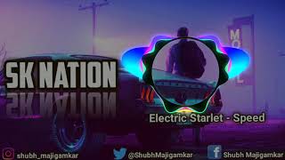 Electric Starlet - Speed || OverDrive