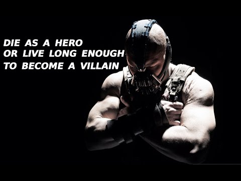 You Either Die a Hero, or You Live Long Enough To See Yourself Become the Villain
