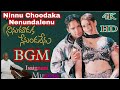Ninnu Choodaka Nenundalenu Hd Movie BGM