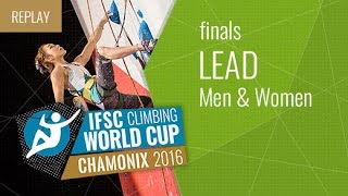 IFSC Climbing World Cup Chamonix 2016 - Lead - Finals - Men/Women by International Federation of Sport Climbing