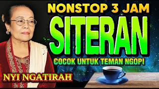 Download lagu SITERAN NYI NGATIRAH | COCOK UNTUK TEMAN NGOPI mp3