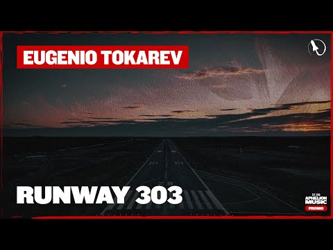 Eugenio Tokarev - Runway 303 (Extended Mix)
