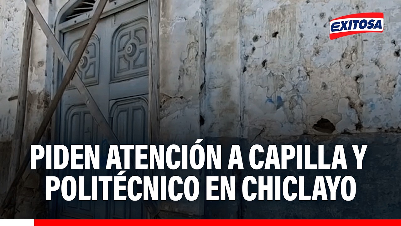 🔴🔵Templo Santa Verónica y colegio Pedro Labarthe en peligro ante lluvias por El Niño
