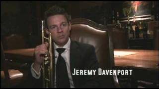 Jeremy Davenport &quot;Do you Know What It Means To Miss New Orleans&quot;