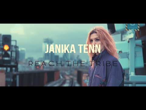 Janika Tenn - Reach The Tribe (Official Music Video)