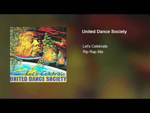 United Dance Society - Let's Celebrate (Rip Rap Mix)