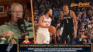 Dan Patrick: Wembanyama Should Have Been Given Flagrant Foul For Shove Of Brunson | 6/10/26