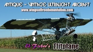 Flitplane, Ed Fisher&#39;s Flitplane ultralight aircraft from Wings of Freedom Aviation.