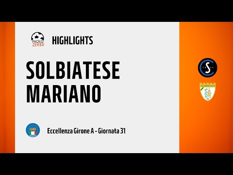 [HIGHLIGHTS] Eccellenza Girone A 24/25 - Day 31 -  Solbiatese - Mariano