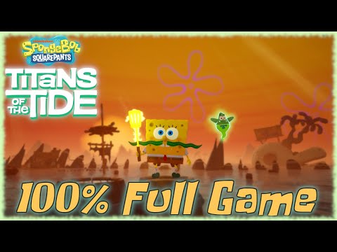 SpongeBob SquarePants: Titans of the Tide - 100% Longplay Full Game Walkthrough [No Commentary] 4k