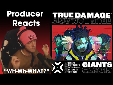 Producer Reacts - True Damage - GIANTS (ft. Becky G, Keke Palmer, SOYEON, DUCKWRTH, Thutmose)