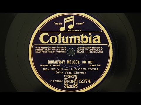 Ben Selvin and His Orchestra – Broadway Melody