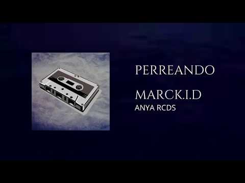 Perreando - MarcK.I.D (Original Mix)